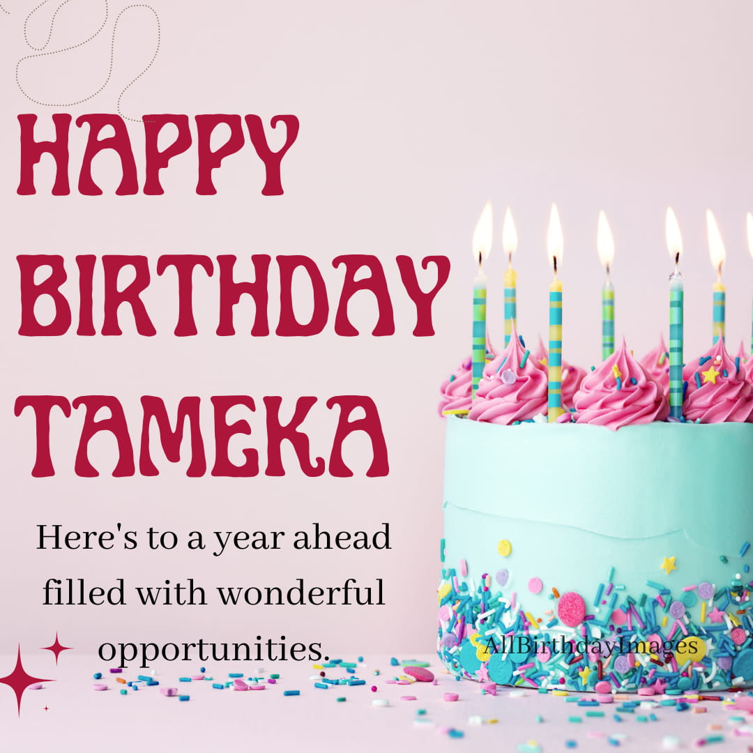 Happy Birthday Tameka Cake Image